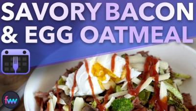 Savory bacon, egg, and cheese oatmeal recipe